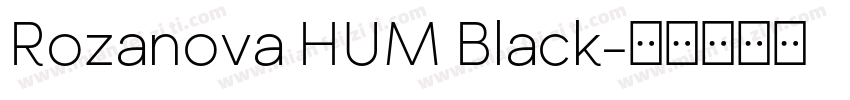 Rozanova HUM Black字体转换
